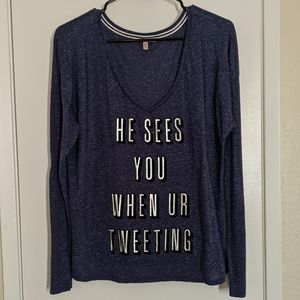 VS He Sees You When Ur Tweeting Long sleeve